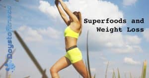 superfoods and weight loss article cover